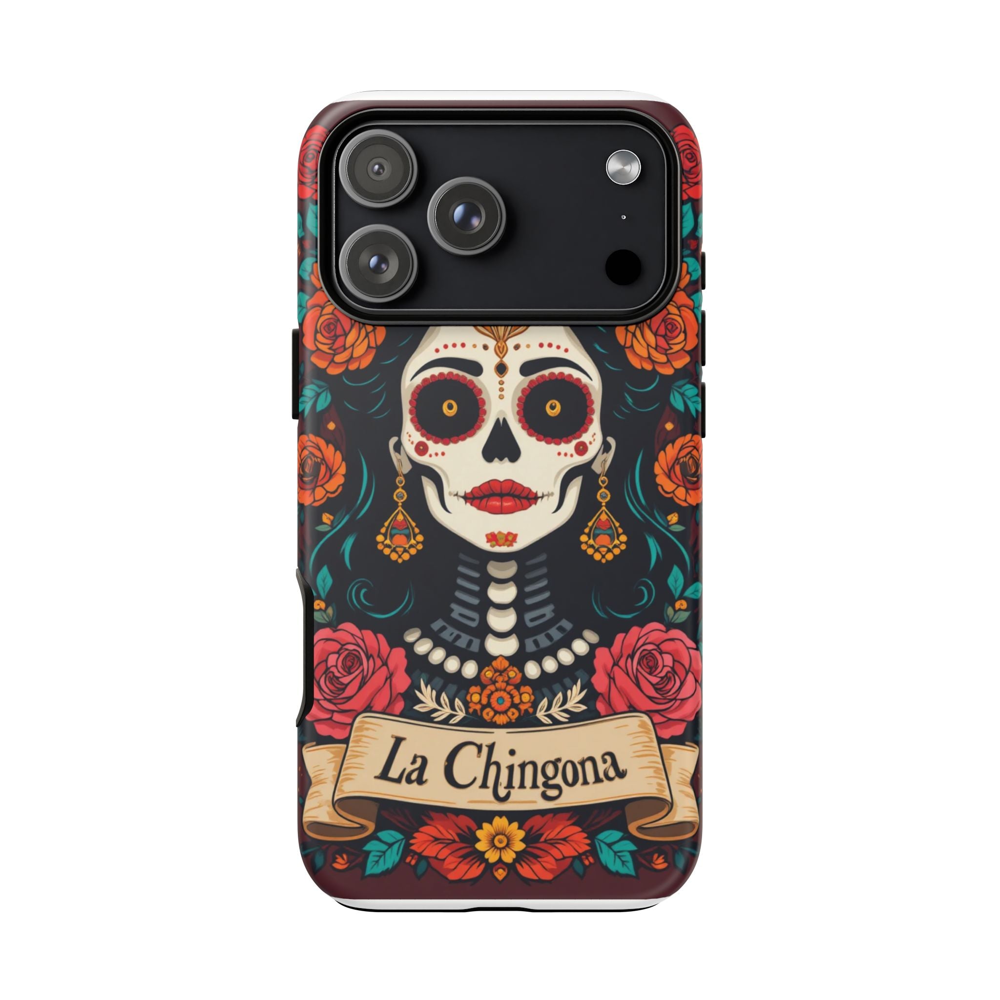 Phone Case — La Chingona Day of the Dead Sugar Skull Floral Design