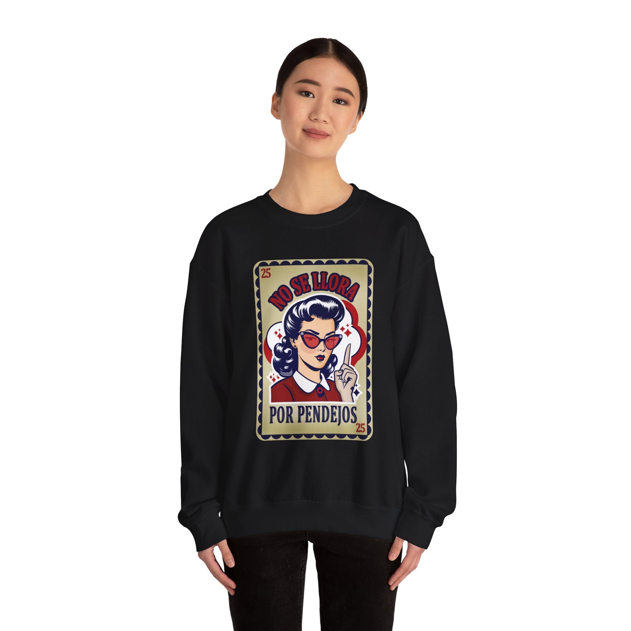 Crewneck Sweatshirt — "No Se Llora Por Pendejos" Vintage Lotería Style Graphic