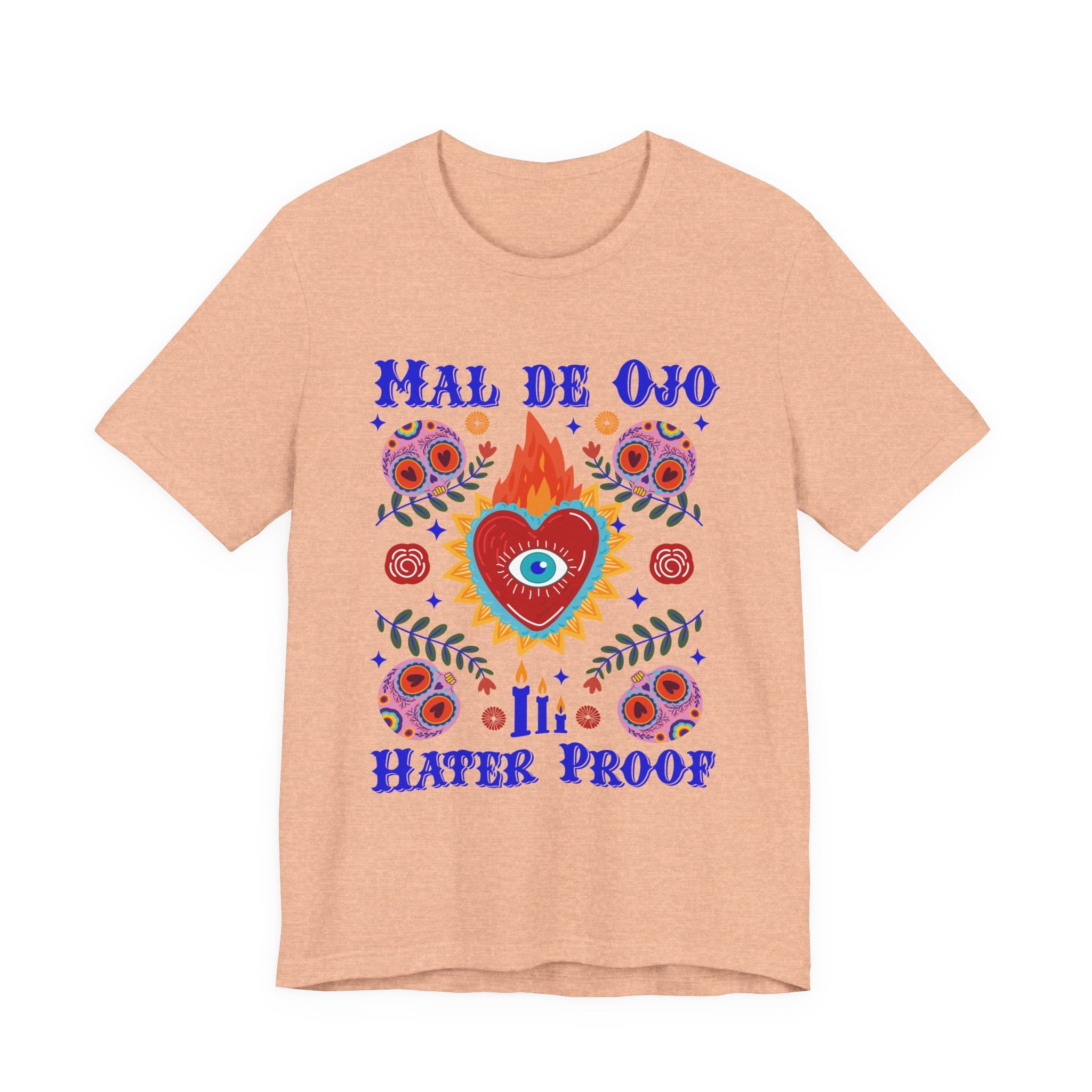 Mal de Ojo Hater Proof T-Shirt — Spiritual Eye Heart Graphic Tee