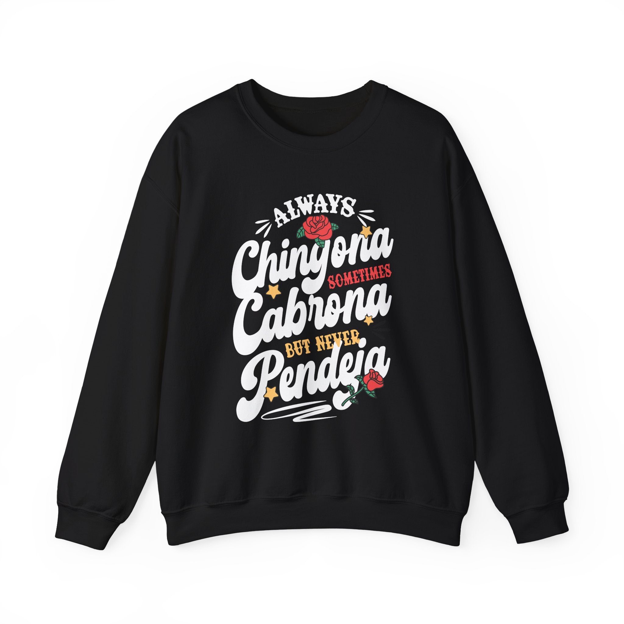 Always Chingona Sometimes Cabrona Never Pendeja crewneck dark heather - bold floral Latina pullover