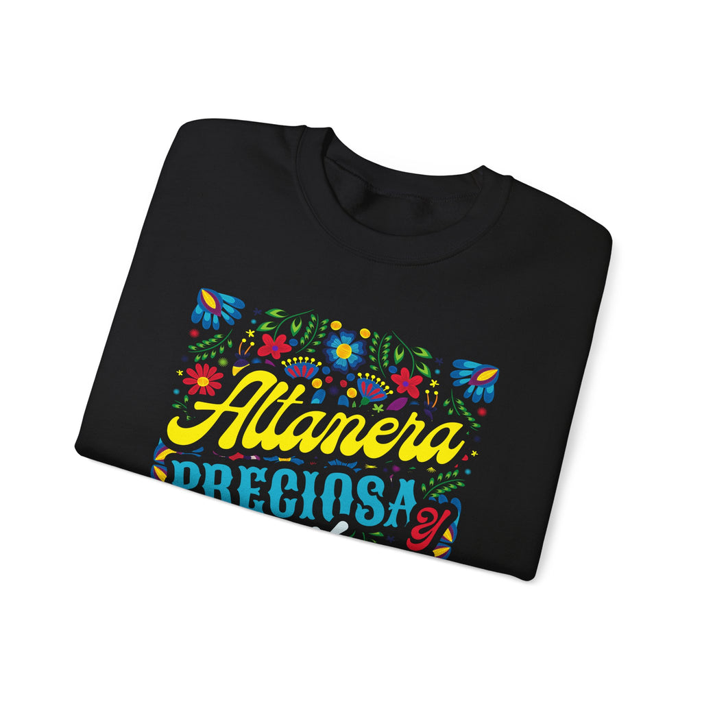 Crewneck Sweatshirt — 'Altanera, Preciosa y Orgullosa' Colorful Floral Pride Design