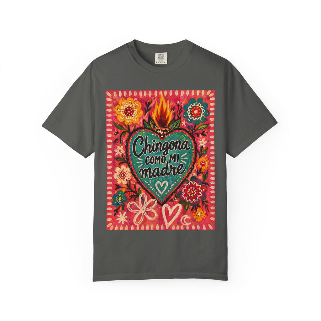 T-Shirt — "Chingona Como Mi Madre" Floral Heart Mother's Day Tee