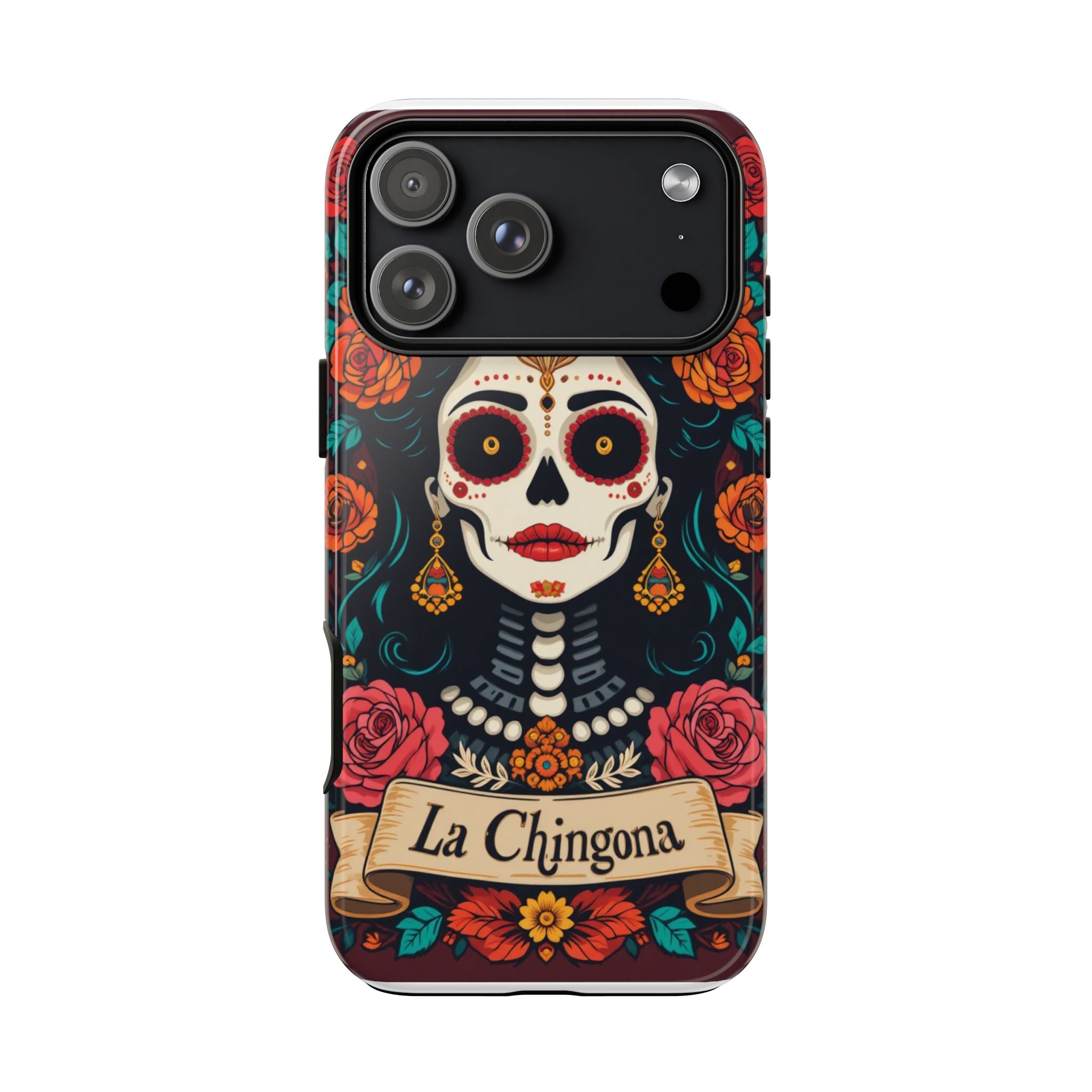 Phone Case — La Chingona Day of the Dead Sugar Skull Floral Design