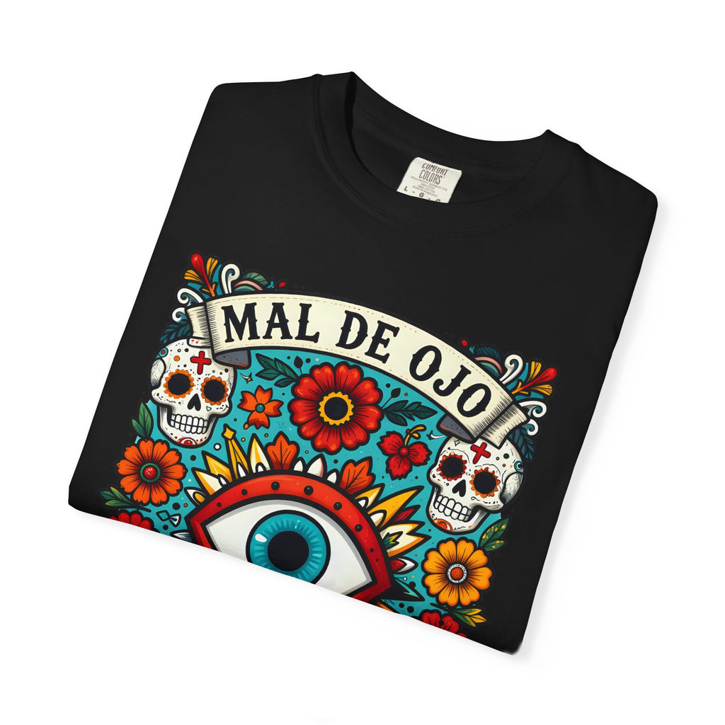 Mal De Ojo Hater Proof T-Shirt — Día de los Muertos Evil Eye Graphic Tee