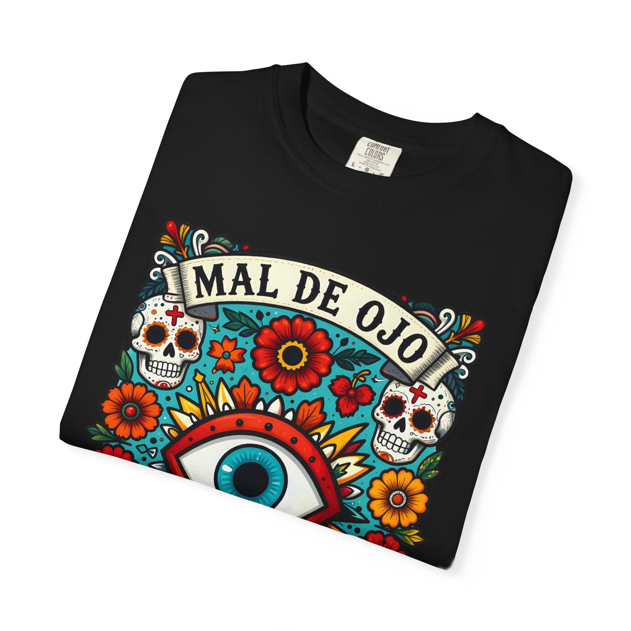 Mal De Ojo Hater Proof T-Shirt — Día de los Muertos Evil Eye Graphic Tee
