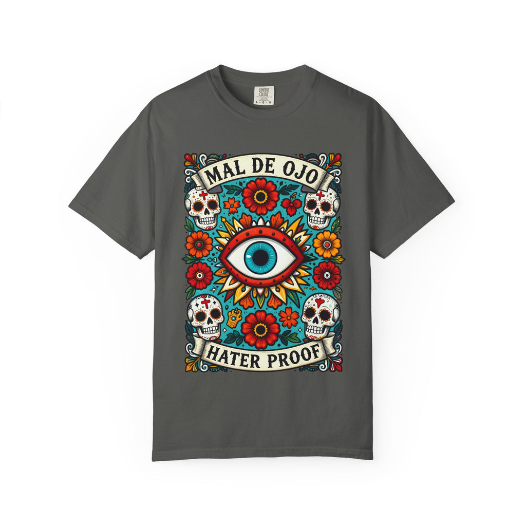 Mal De Ojo Hater Proof T-Shirt — Día de los Muertos Evil Eye Graphic Tee
