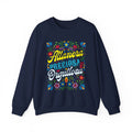 Crewneck Sweatshirt — 'Altanera, Preciosa y Orgullosa' Colorful Floral Pride Design