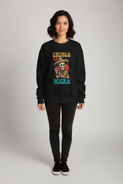 Chinga La Migra protest crewneck black - vintage chicana skeleton sombrero graphic sweatshirt
