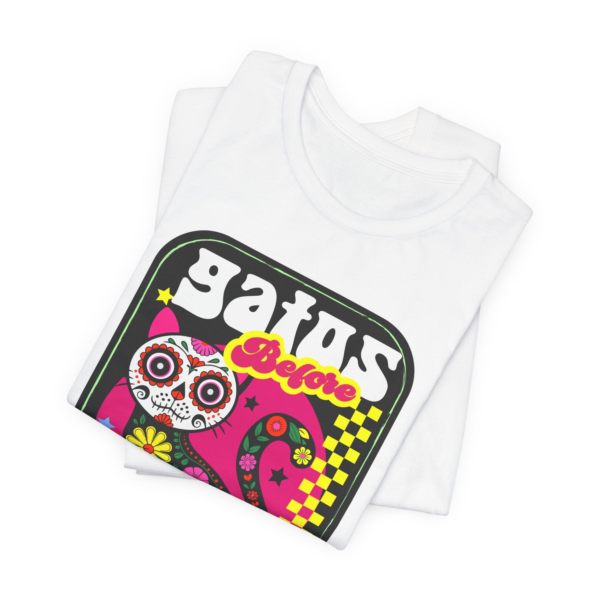 Gato Before Vato Cat Tee — Colorful Day of the Dead Cat Graphic T‑Shirt
