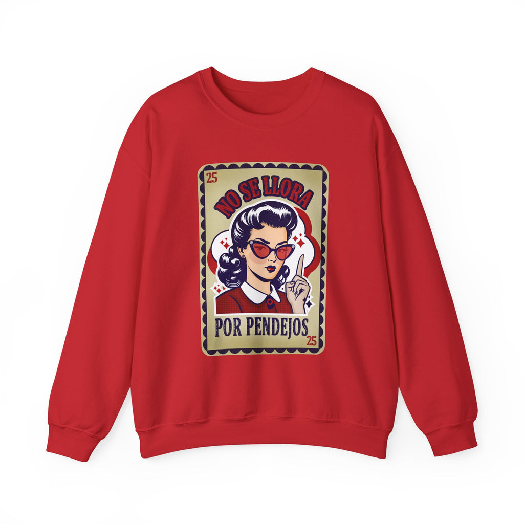 Crewneck Sweatshirt — "No Se Llora Por Pendejos" Vintage Lotería Style Graphic