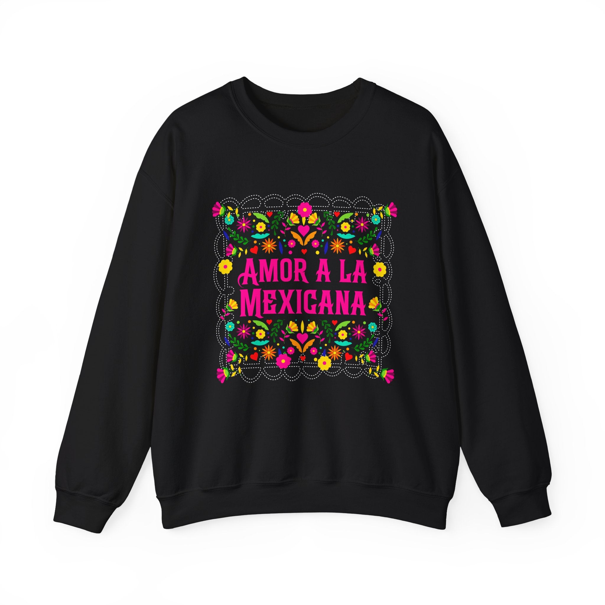 Crewneck Sweatshirt — "Amor a la Mexicana" Floral Mexican Pride Pullover