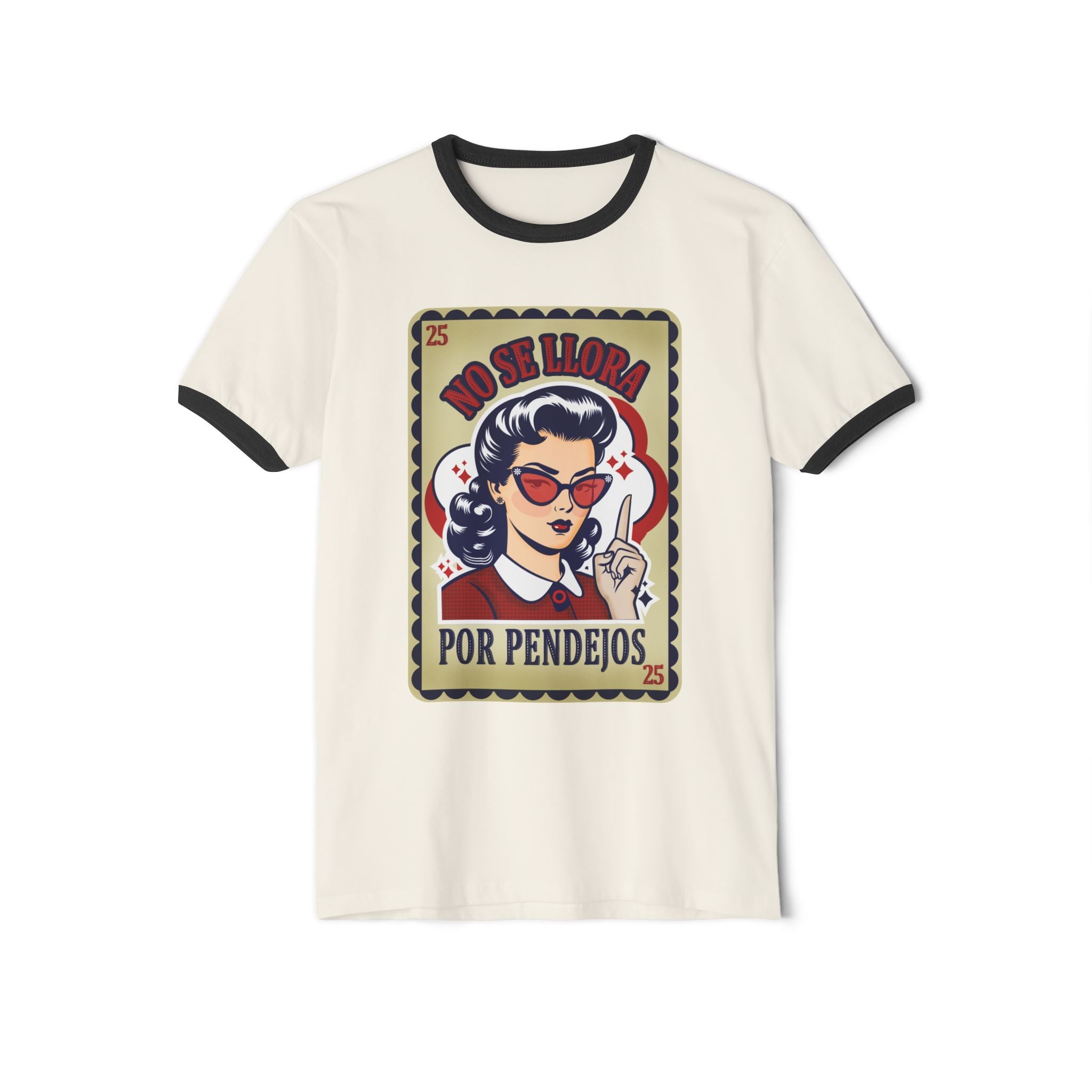 Ringer T-Shirt — “No Se Llora Por Pendejos” Retro Lotería Style Graphic Tee