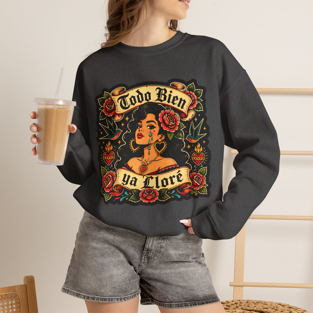Crewneck Sweatshirt — 'Todo Bien Ya Flore' Floral Chicana Art
