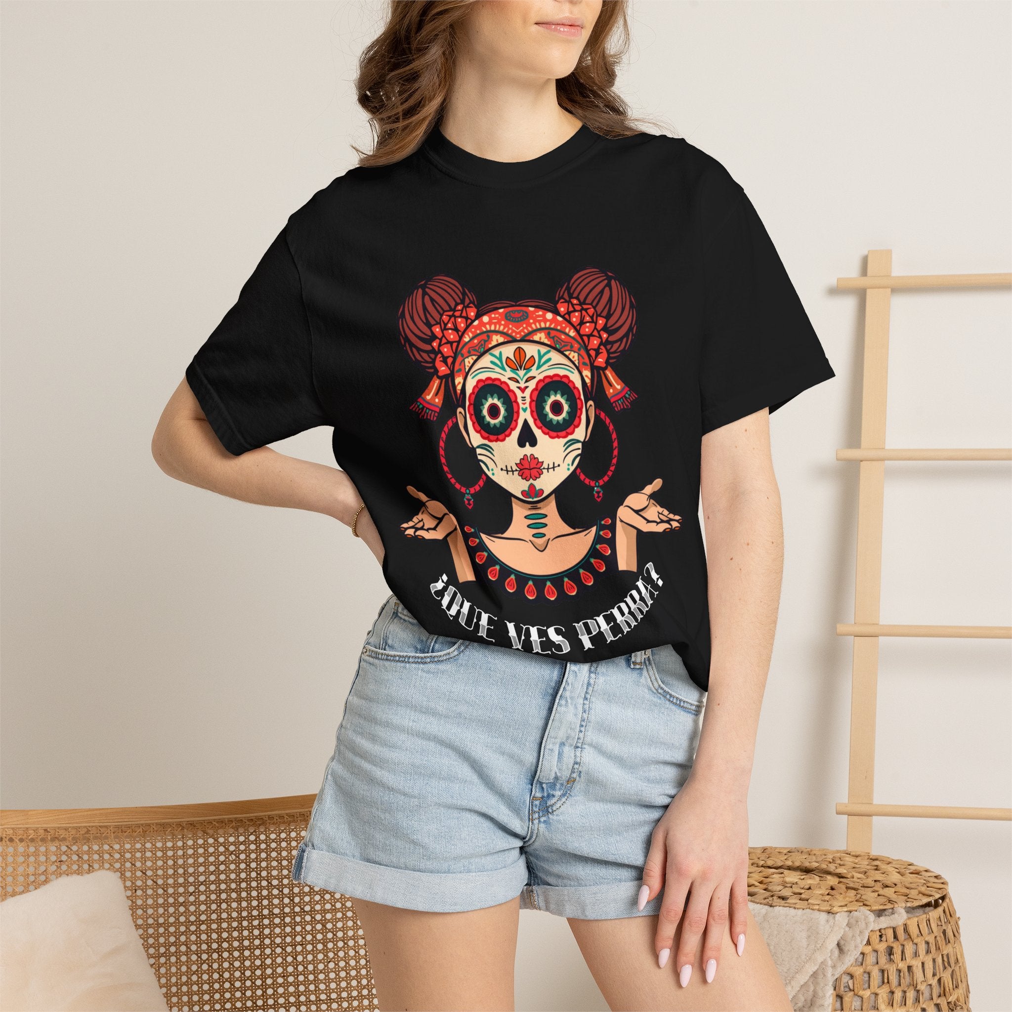 Day of the Dead Sugar Skull Tee — "Que Ves Perra? Hold My Hoops" Graphic T-Shirt