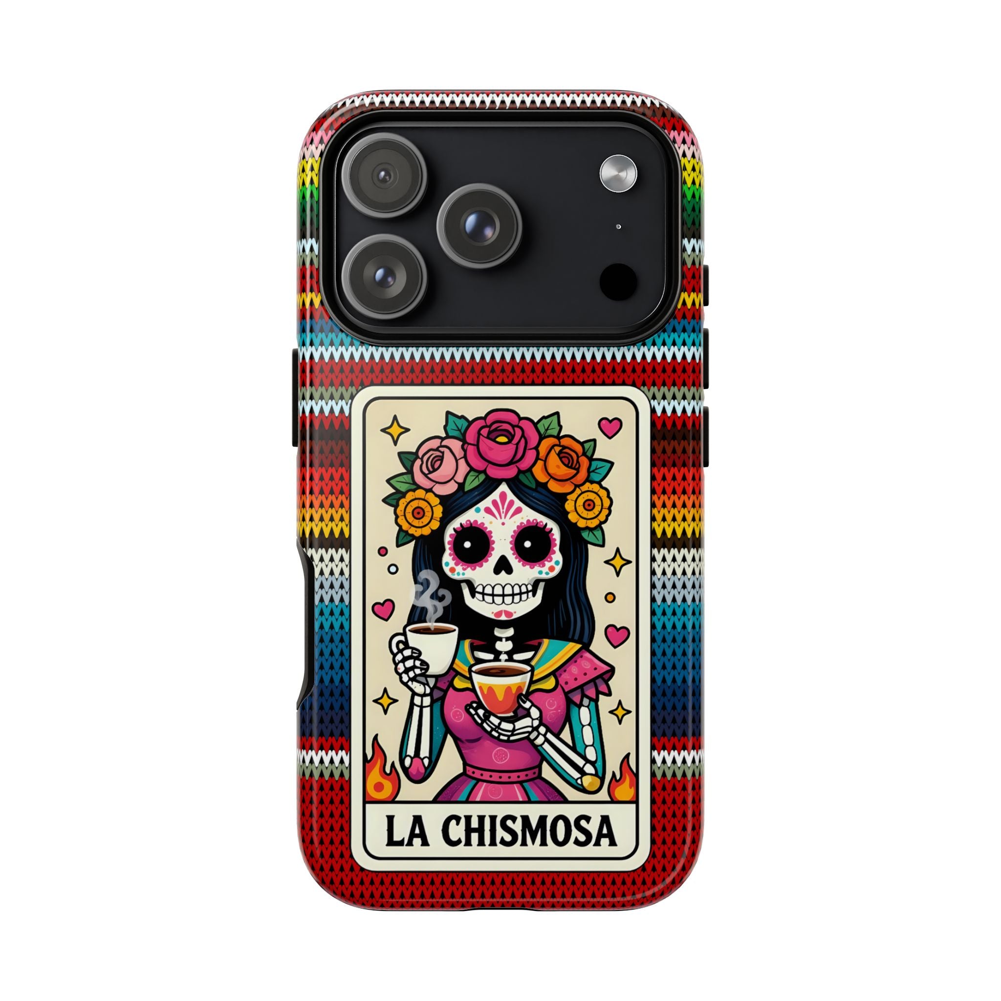 La Chismosa Sugar Skull Phone Case — Colorful Serape Pattern, Day of the Dead Style