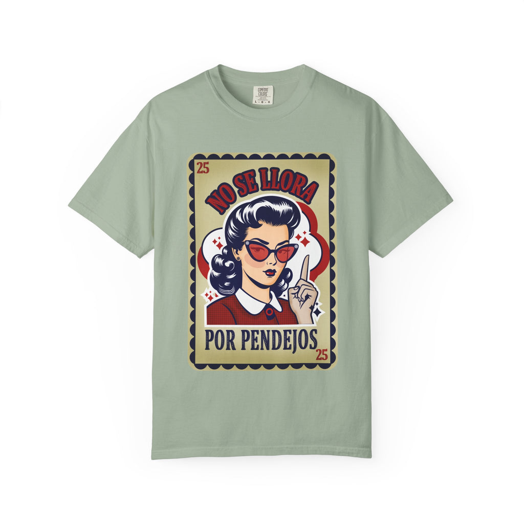No Se Llora Por Pendejos T-Shirt Retro Pin-Up Graphic Tee
