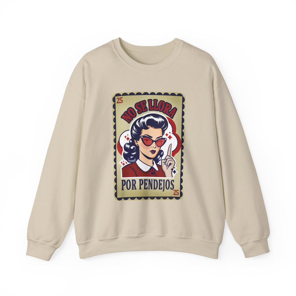 Crewneck Sweatshirt — "No Se Llora Por Pendejos" Vintage Lotería Style Graphic