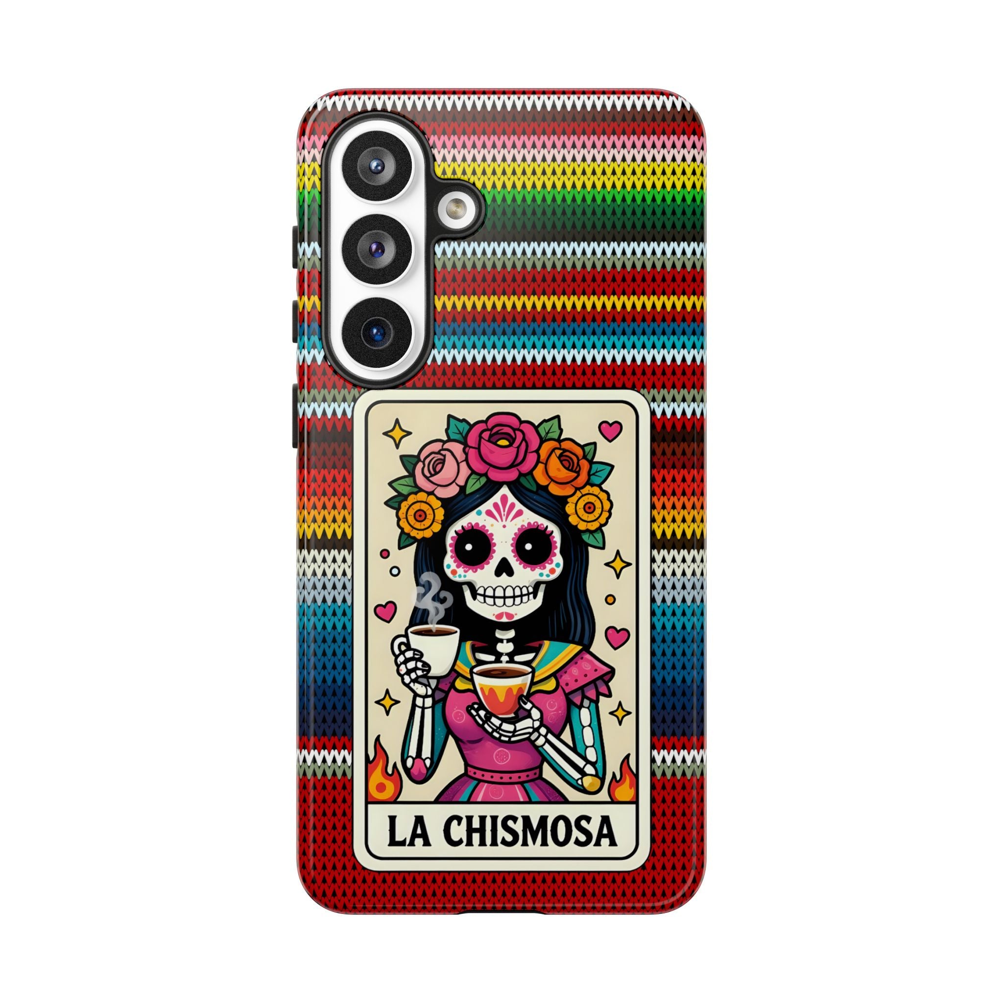 La Chismosa Sugar Skull Phone Case — Colorful Serape Pattern, Day of the Dead Style