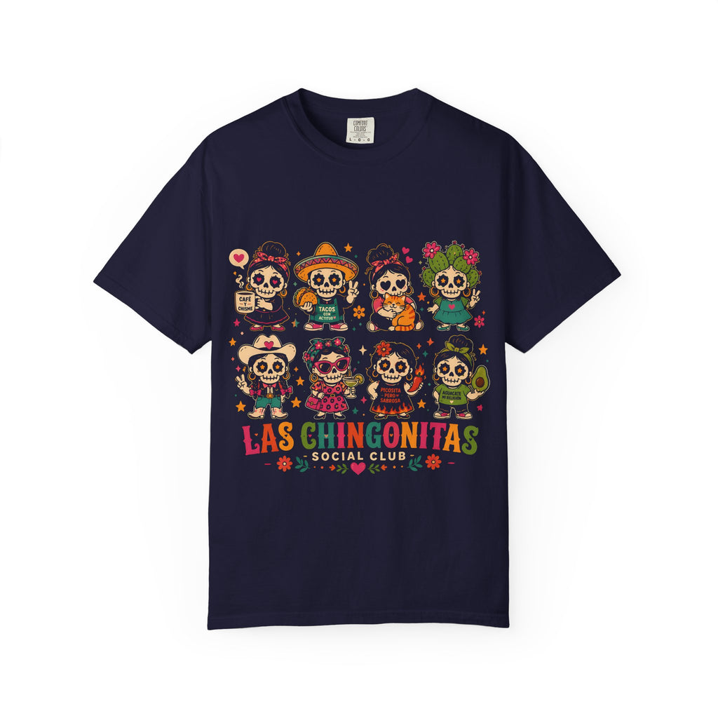 Las Chingonitas T-Shirt — Colorful Day of the Dead Sugar Skull Ladies Design