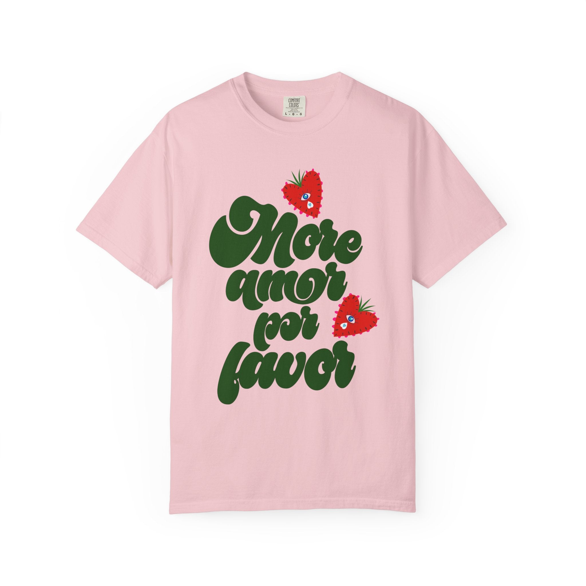 More Amor Por Favor T-Shirt
