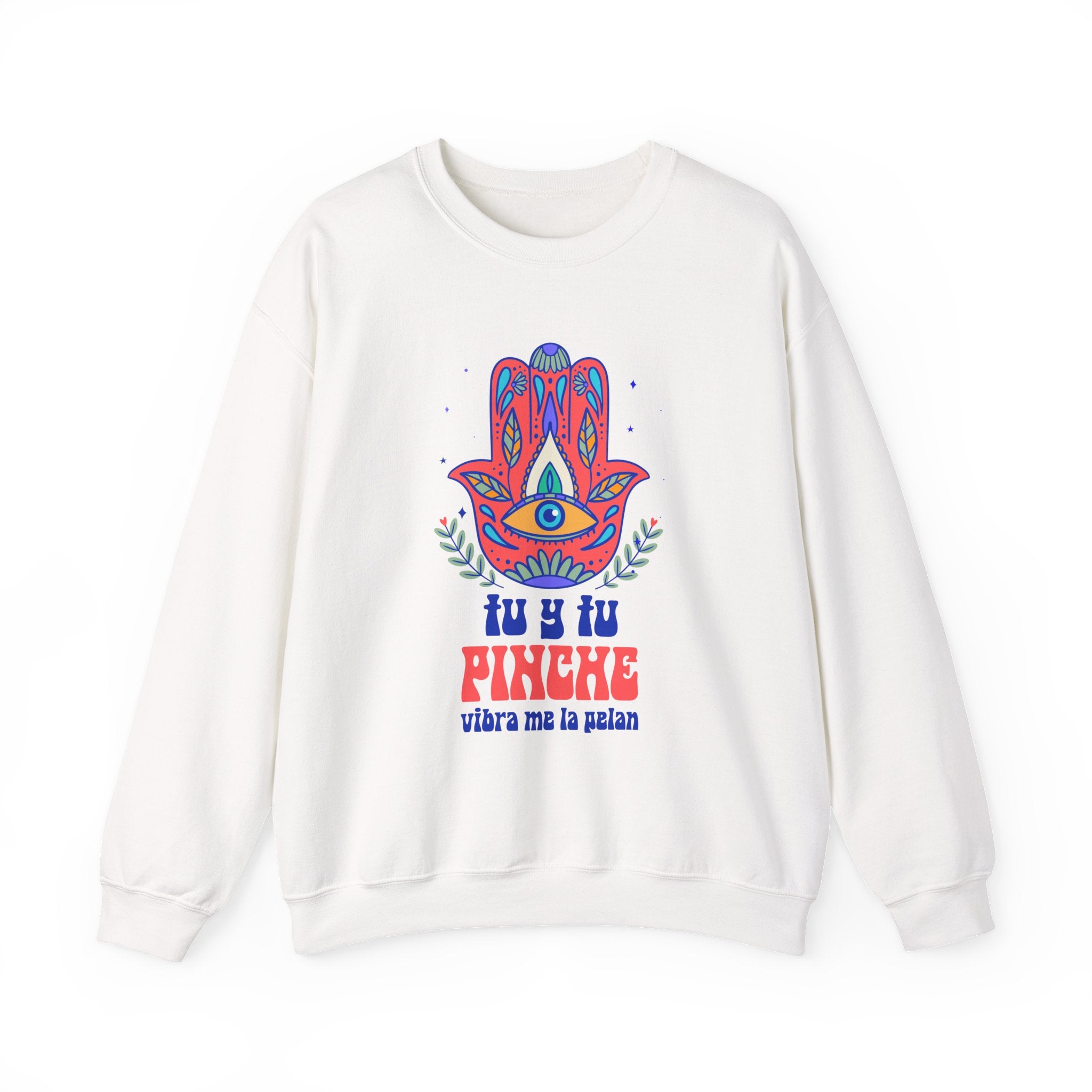 Tu y Tu Pinche Vibra sand crewneck - boho Hamsa hand spiritual chicana sweatshirt
