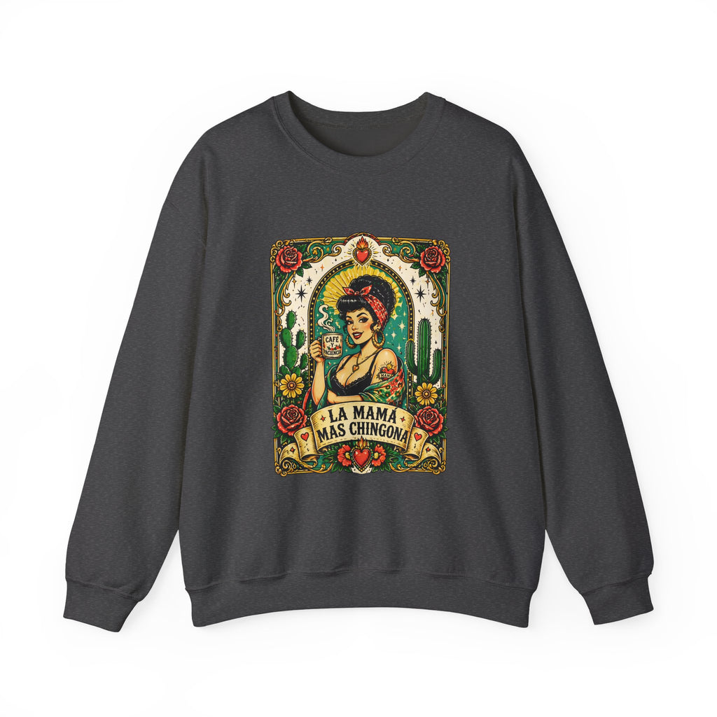 La Mama Mas Chingon Crewneck Sweatshirt — Vintage Mexican Folk Art Graphic