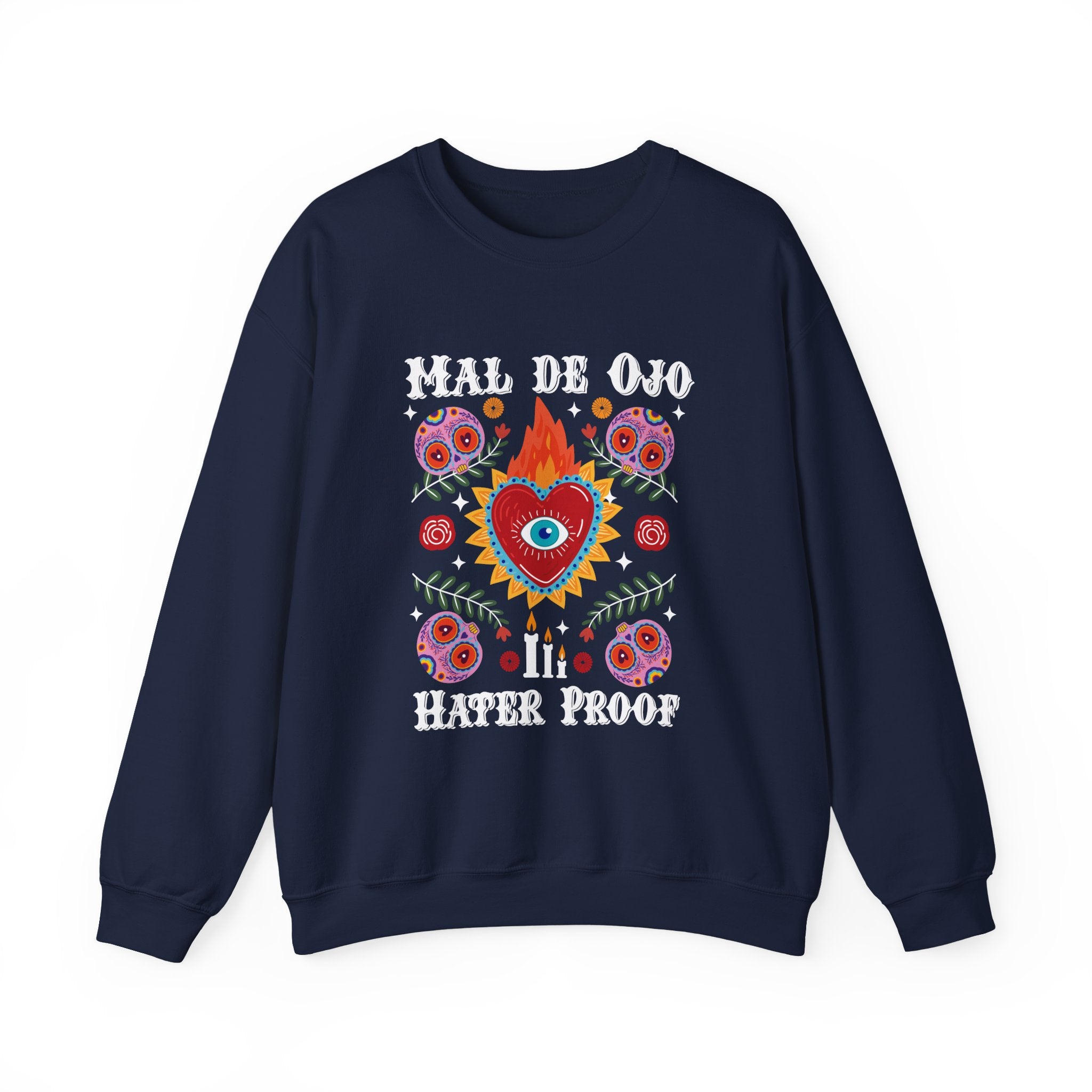 Crewneck Sweatshirt — "Mal de Ojo" Hater Proof Folk Heart Design