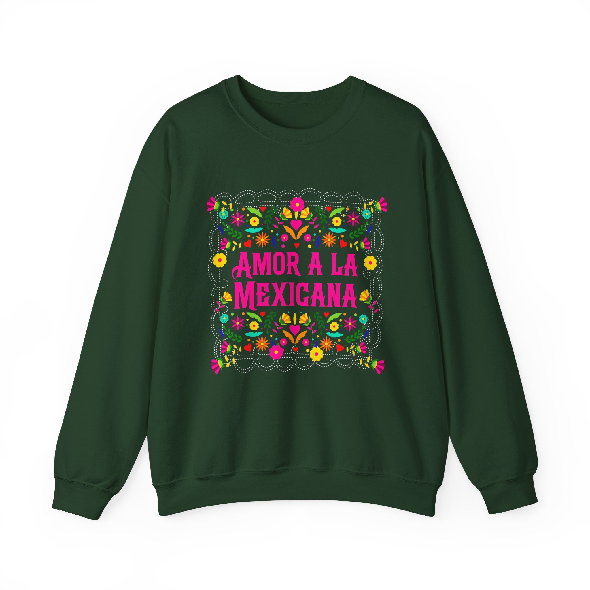 Crewneck Sweatshirt — "Amor a la Mexicana" Floral Mexican Pride Pullover