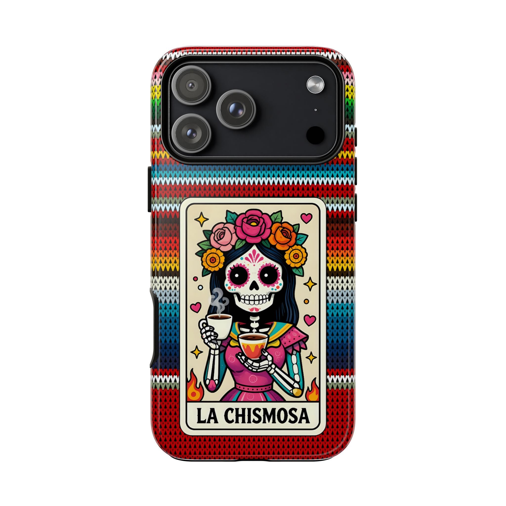 La Chismosa Sugar Skull Phone Case — Colorful Serape Pattern, Day of the Dead Style