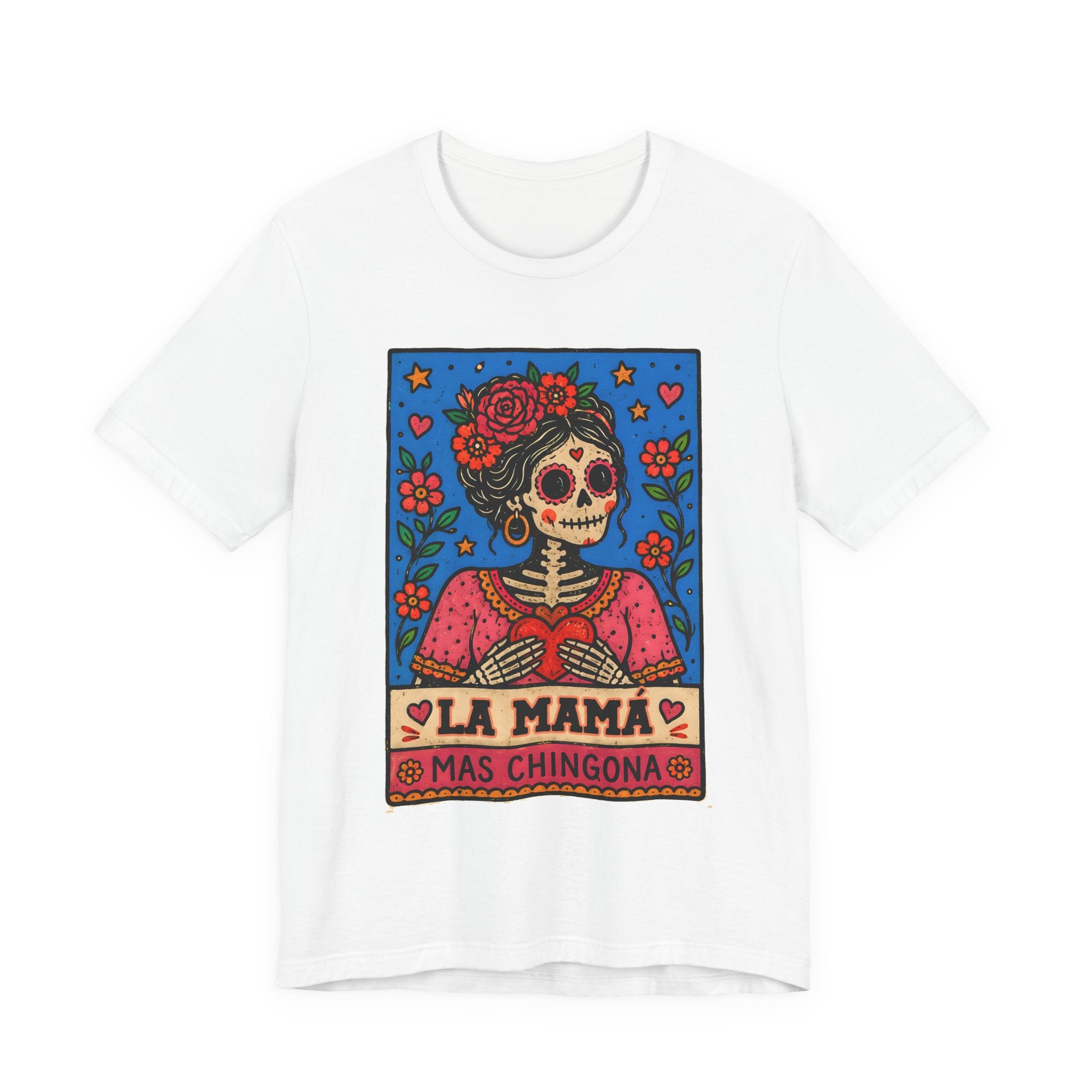 La Mama Mas Chingona tee black - Day of Dead calavera rose crown Latina mother shirt