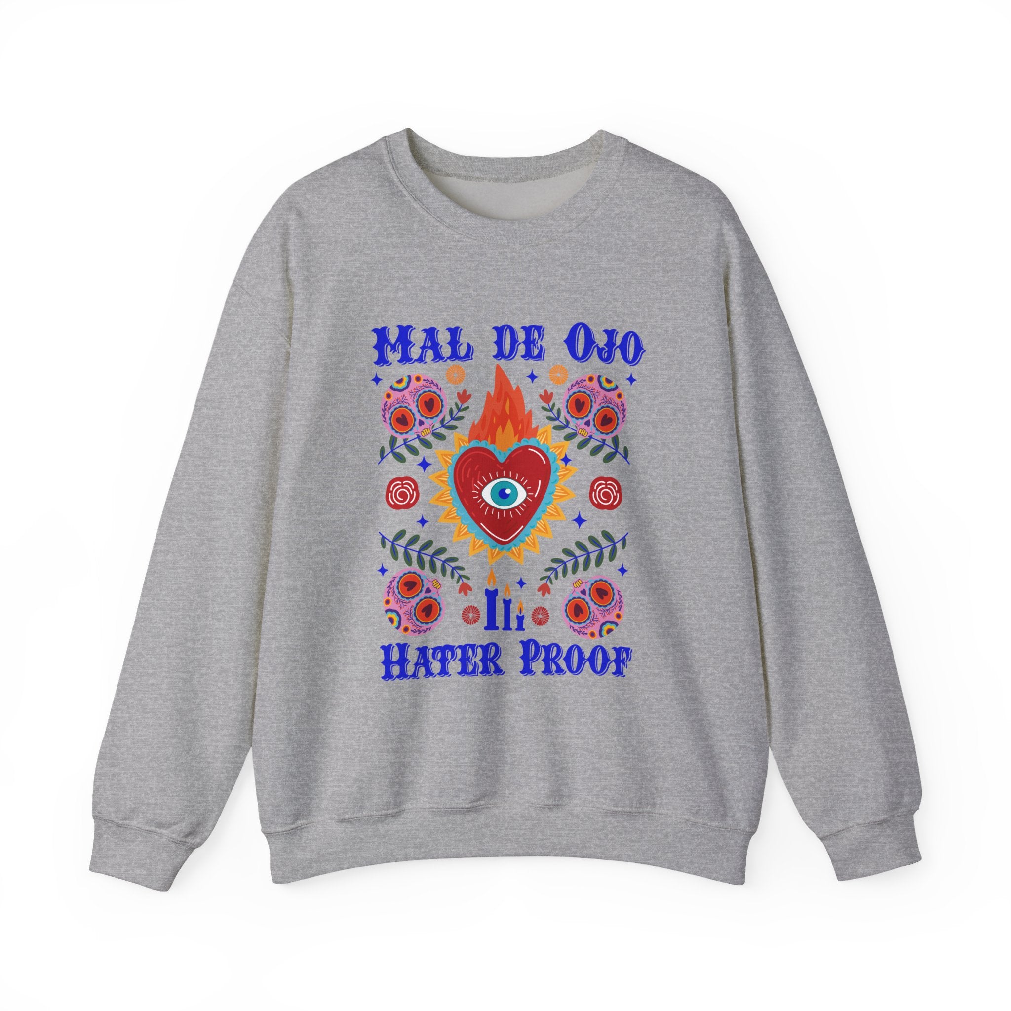 Crewneck Sweatshirt — "Mal de Ojo, Hater Proof" Folk Heart Graphic