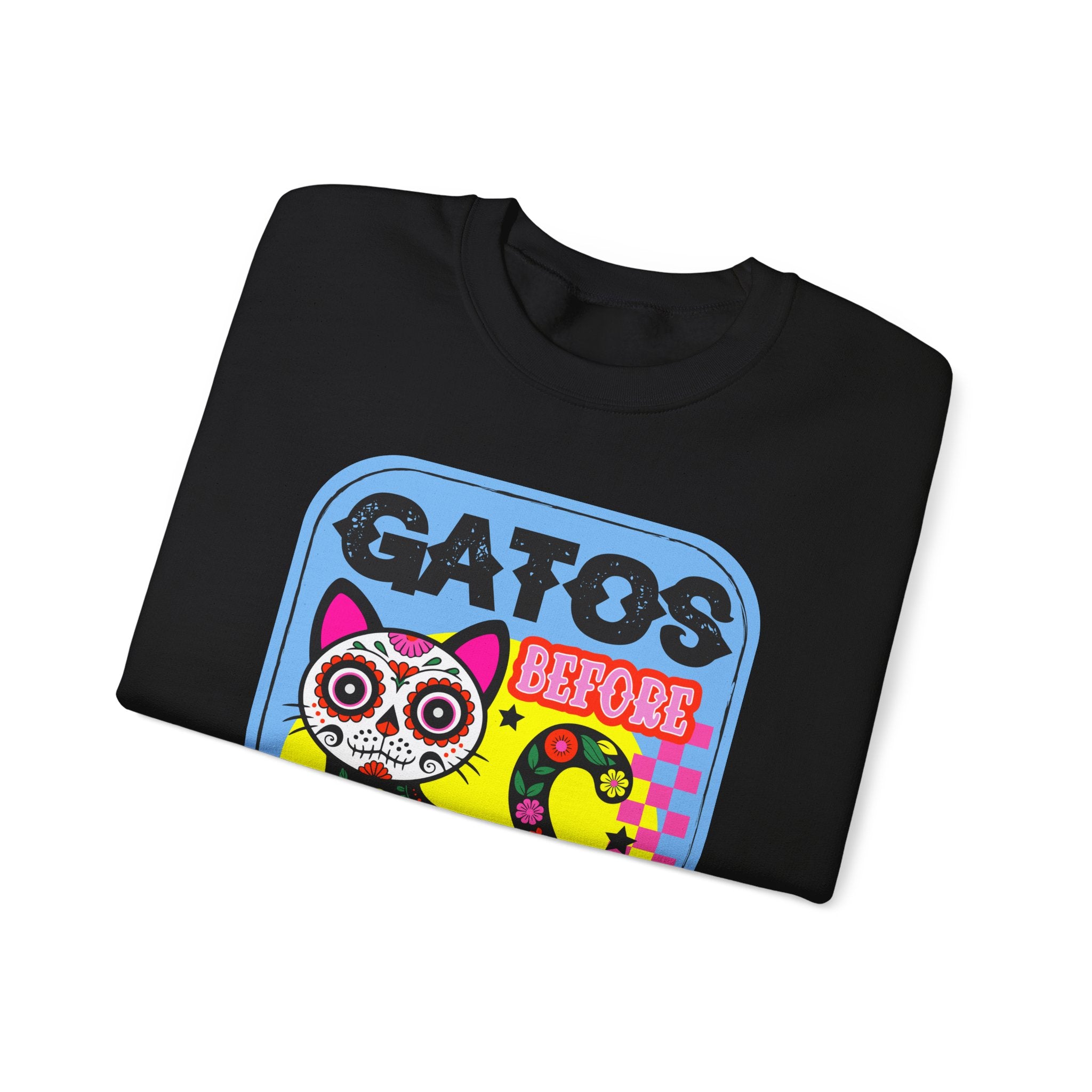 Gato Before Vato Crewneck Sweatshirt — Colorful Day of the Dead Cat Graphic