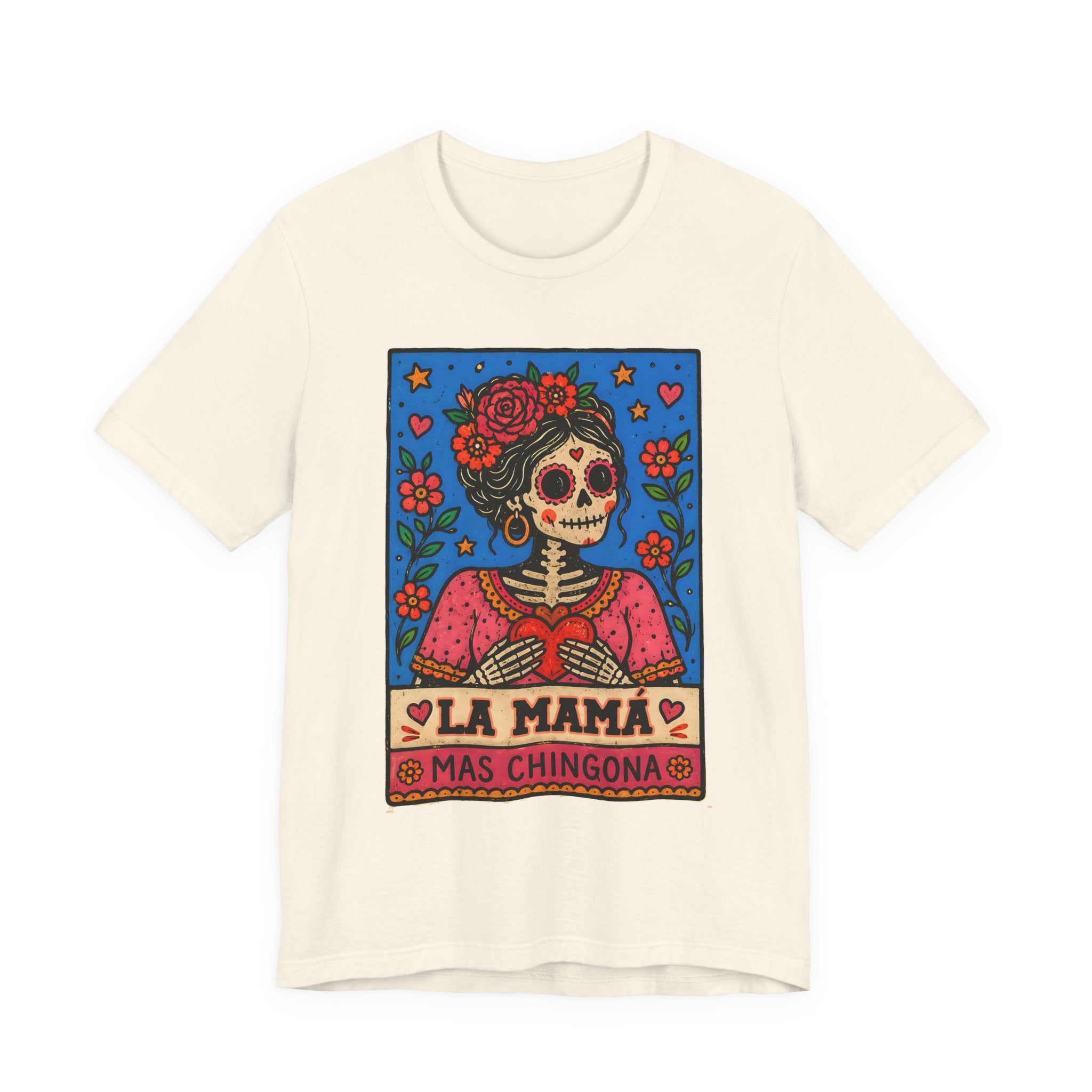 La Mama Mas Chingona white tee - bold skull rose crown Latina mothers day gift shirt