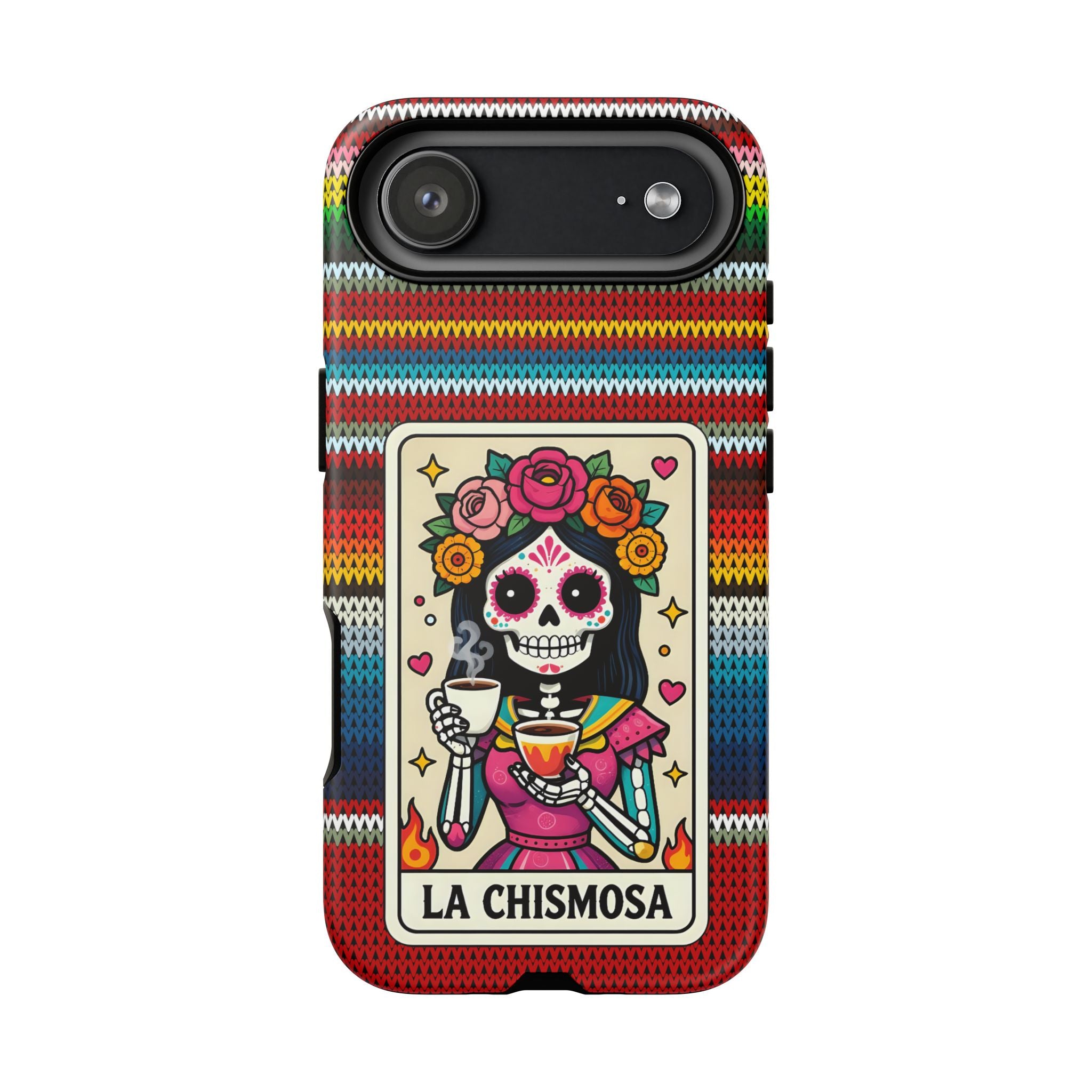La Chismosa Sugar Skull Phone Case — Colorful Serape Pattern, Day of the Dead Style