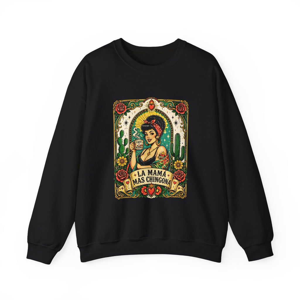 La Mama Mas Chingon Crewneck Sweatshirt — Vintage Mexican Folk Art Graphic