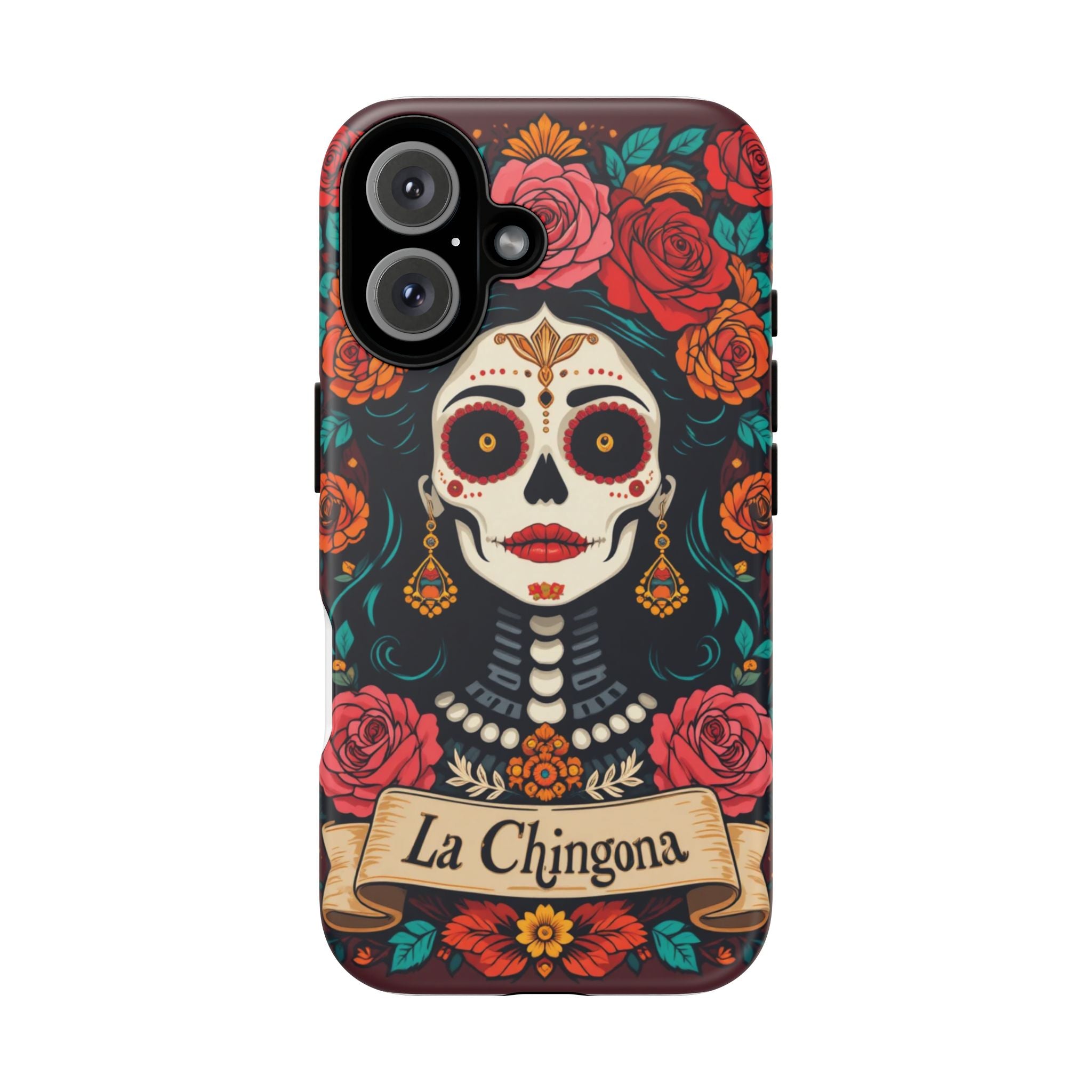 Phone Case — La Chingona Day of the Dead Sugar Skull Floral Design