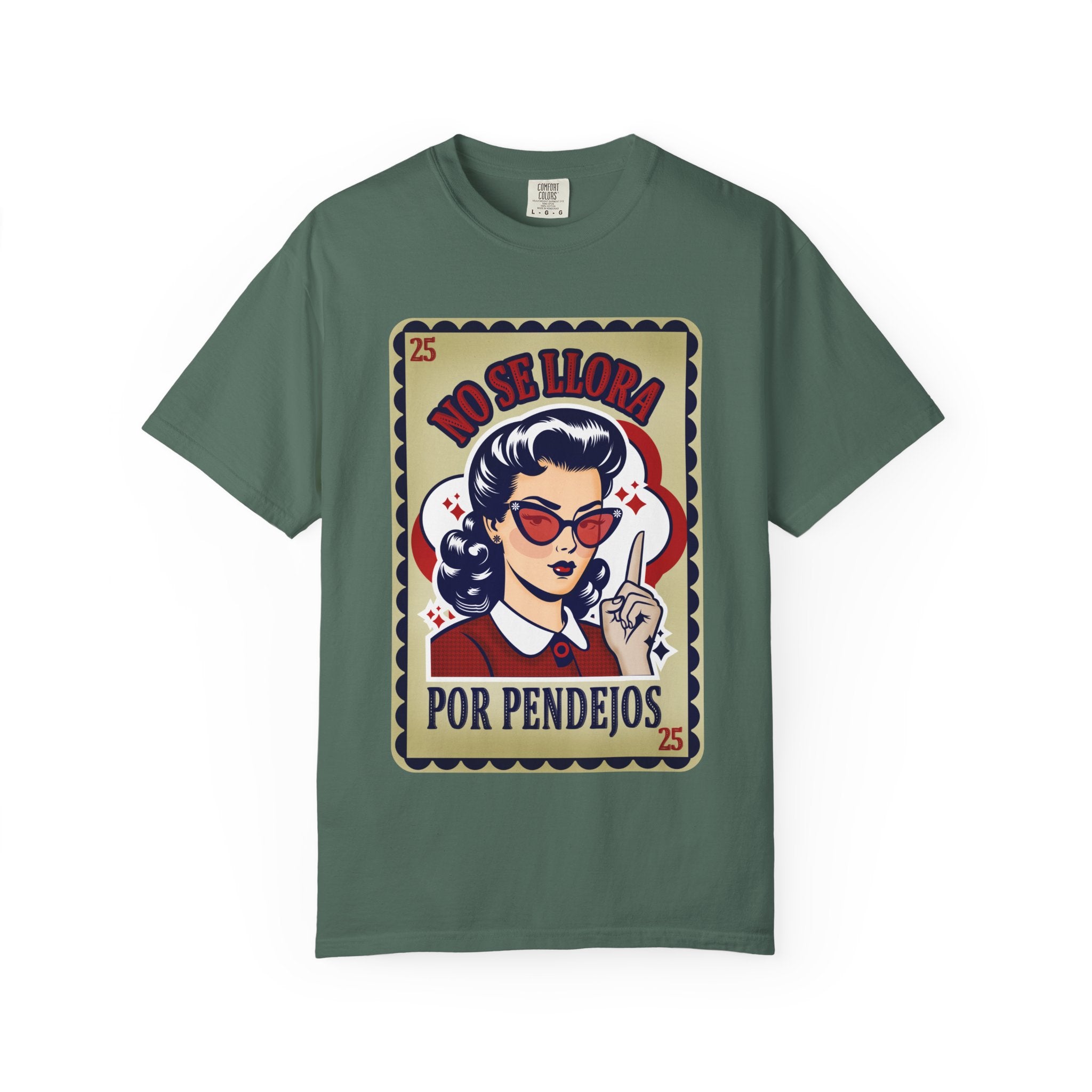 No Se Llora Por Pendejos T-Shirt Retro Pin-Up Graphic Tee