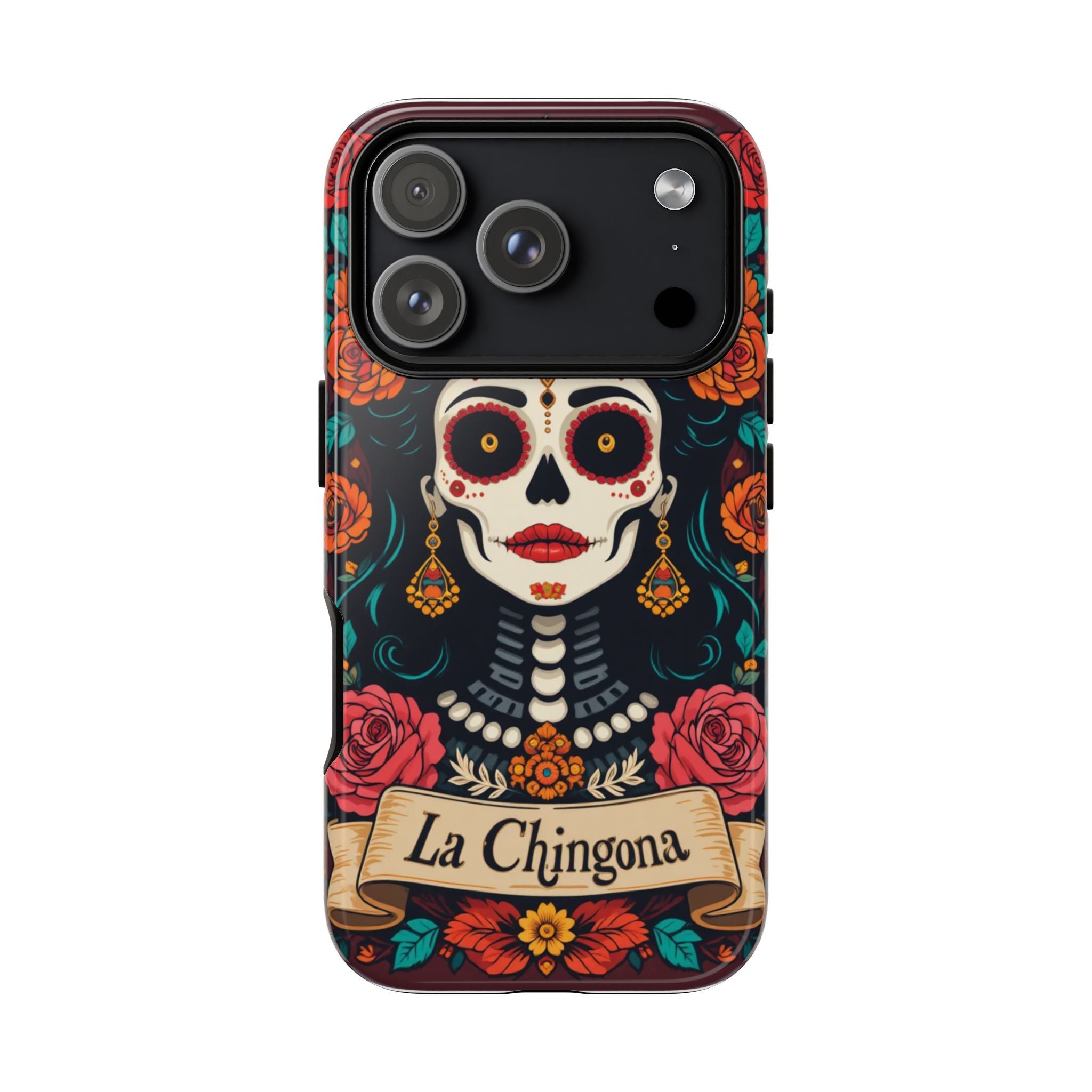 Phone Case — La Chingona Day of the Dead Sugar Skull Floral Design