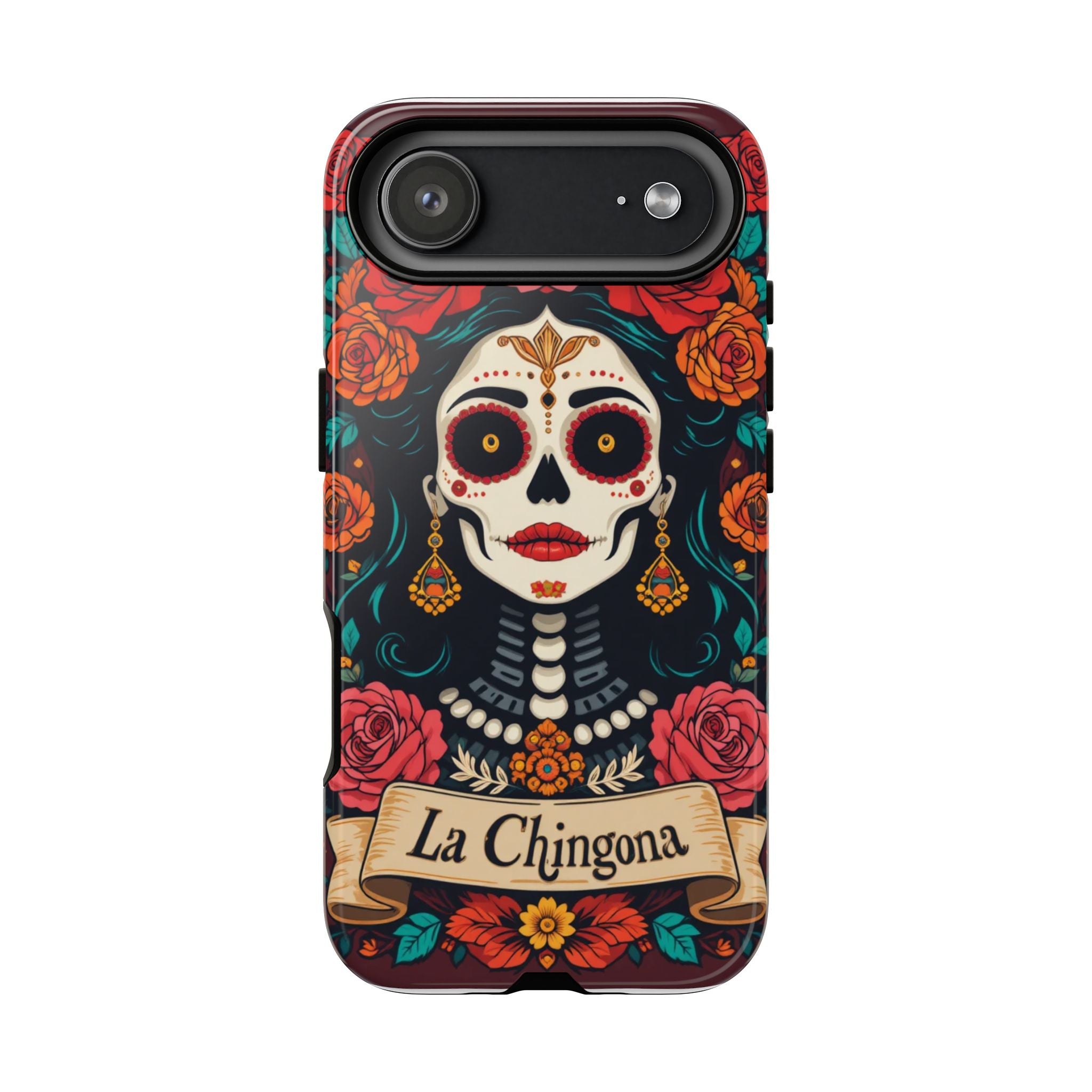 Phone Case — La Chingona Day of the Dead Sugar Skull Floral Design