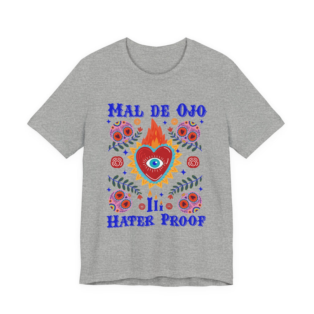 Mal de Ojo Hater Proof T-Shirt — Spiritual Eye Heart Graphic Tee