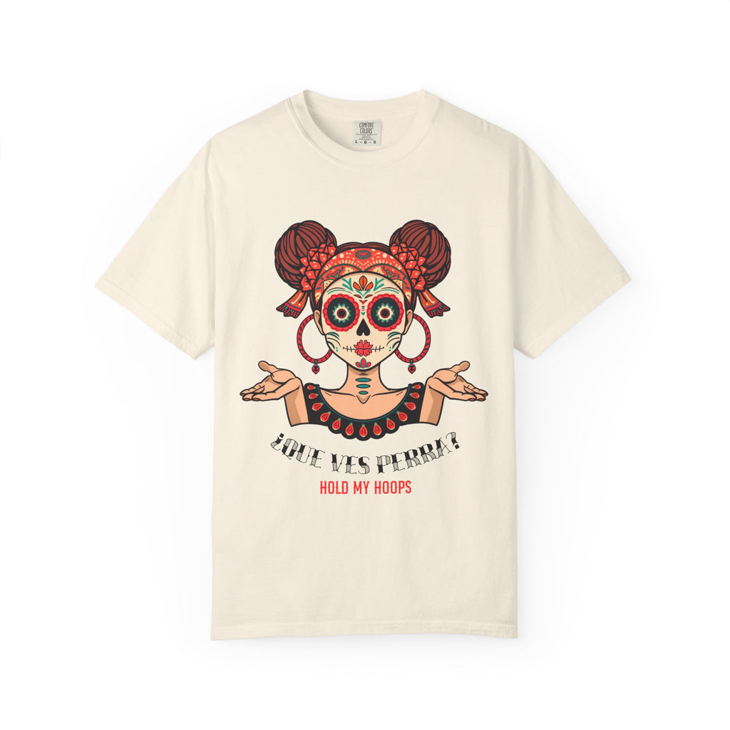 T-Shirt — Día de los Muertos Sugar Skull Girl “Hold My Hoops” Graphic Tee