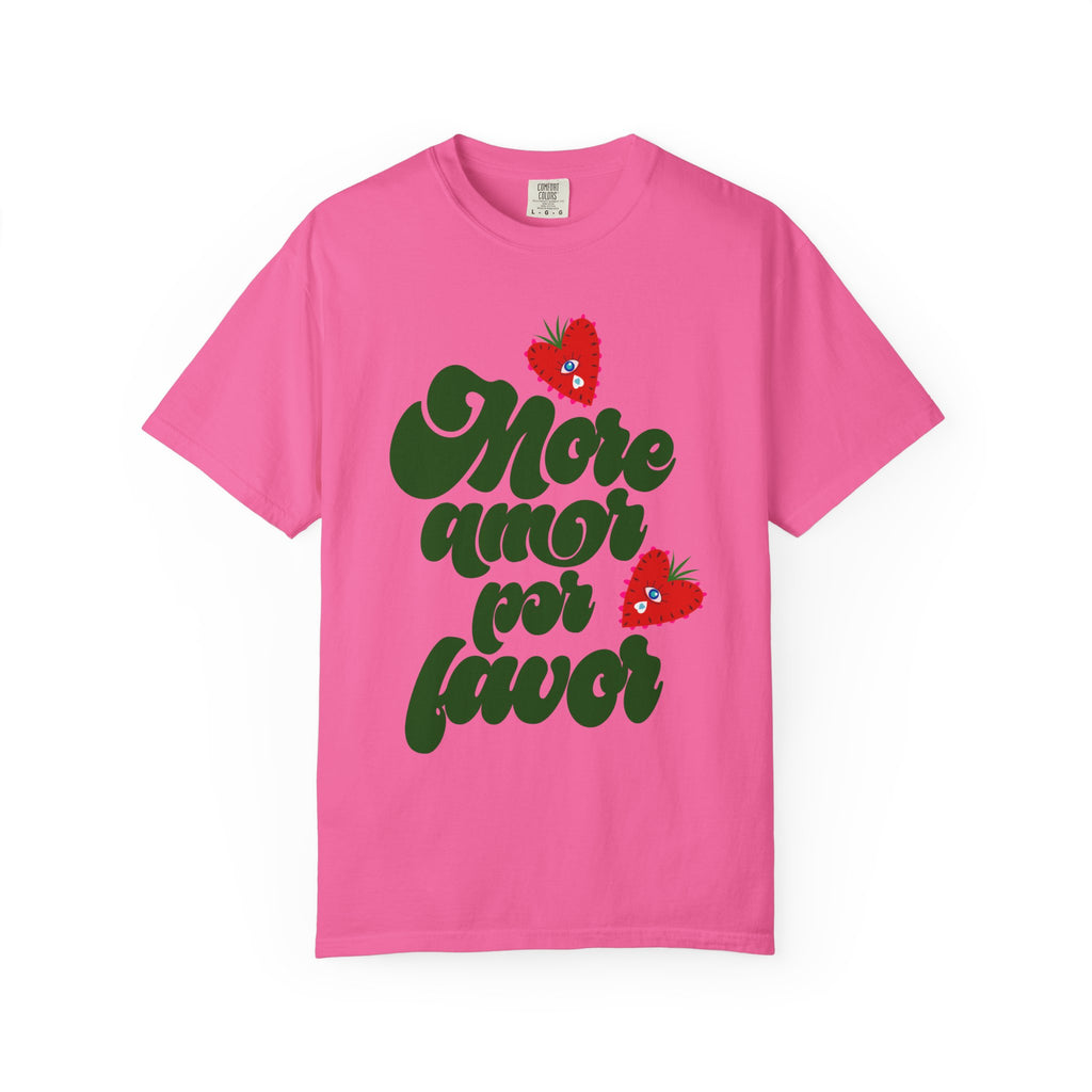 More Amor Por Favor T-Shirt
