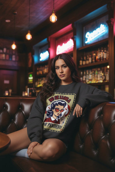 No Se Llora Por Pendejos crewneck lifestyle 1 - vintage Lotería Latina humor pullover gift