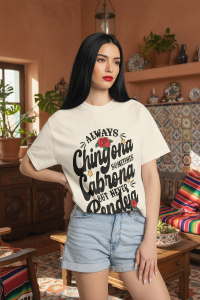 Always Chingona Sometimes Cabrona ivory tee - retro garment-dyed Latina humor gift shirt