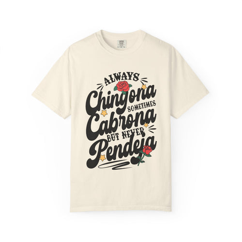 vintage-style t-shirt with "Always Chingona Sometimes Cabrona" floral typography by Chingonas Social Club.