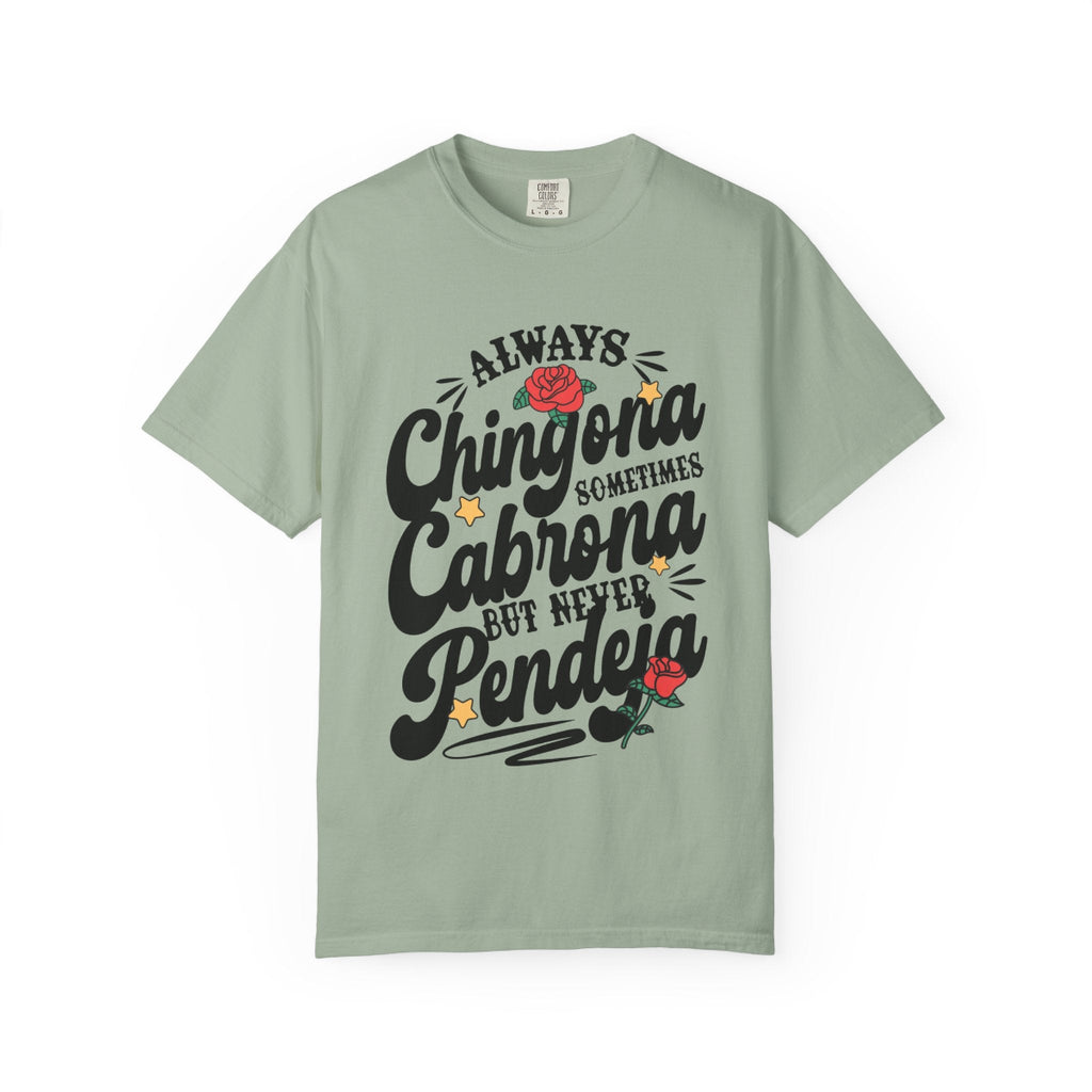 vintage-style t-shirt with "Always Chingona Sometimes Cabrona" floral typography by Chingonas Social Club.