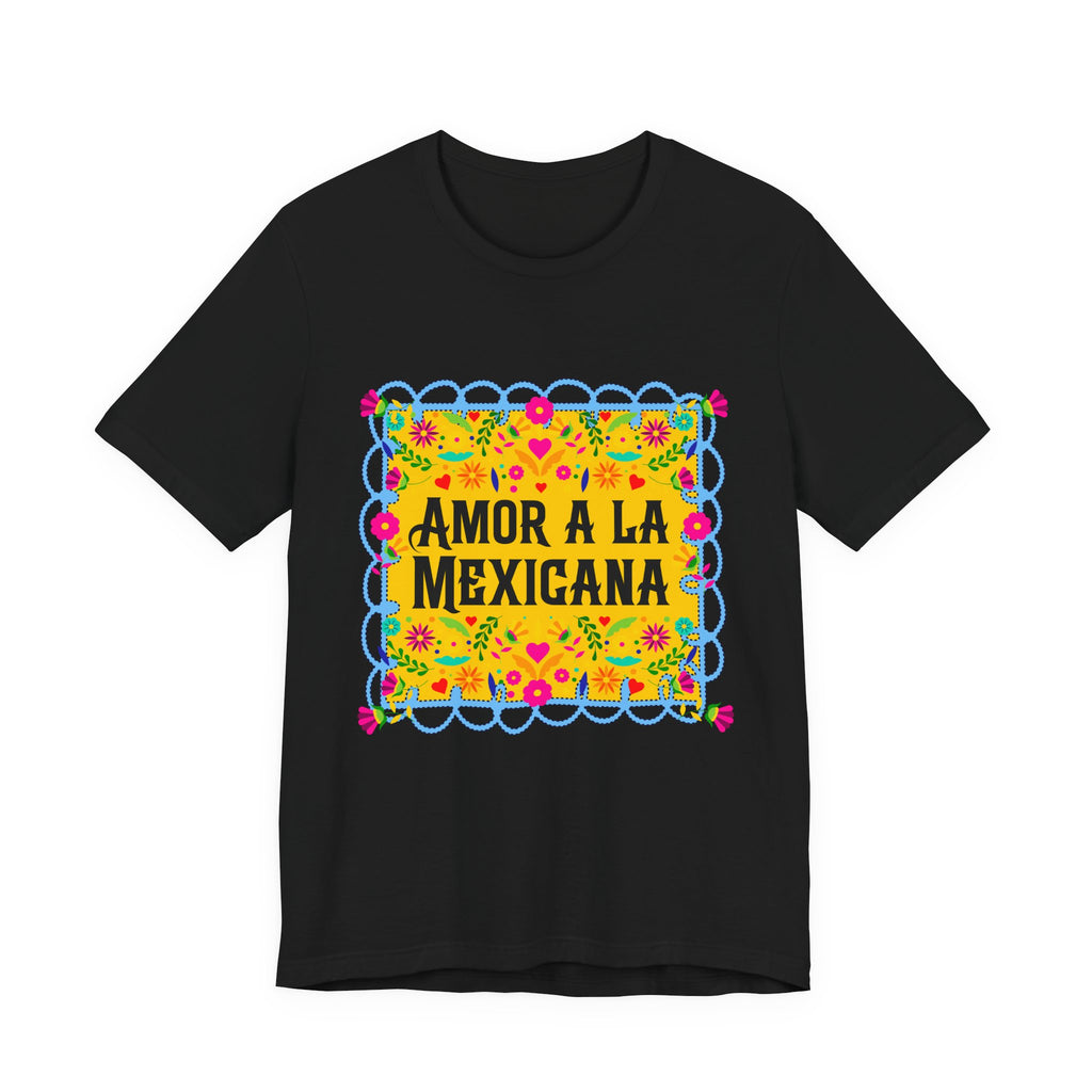 T-shirt with pink "Amor a la Mexicana" text surrounded by a colorful floral frame inspired by Mexican folk art.