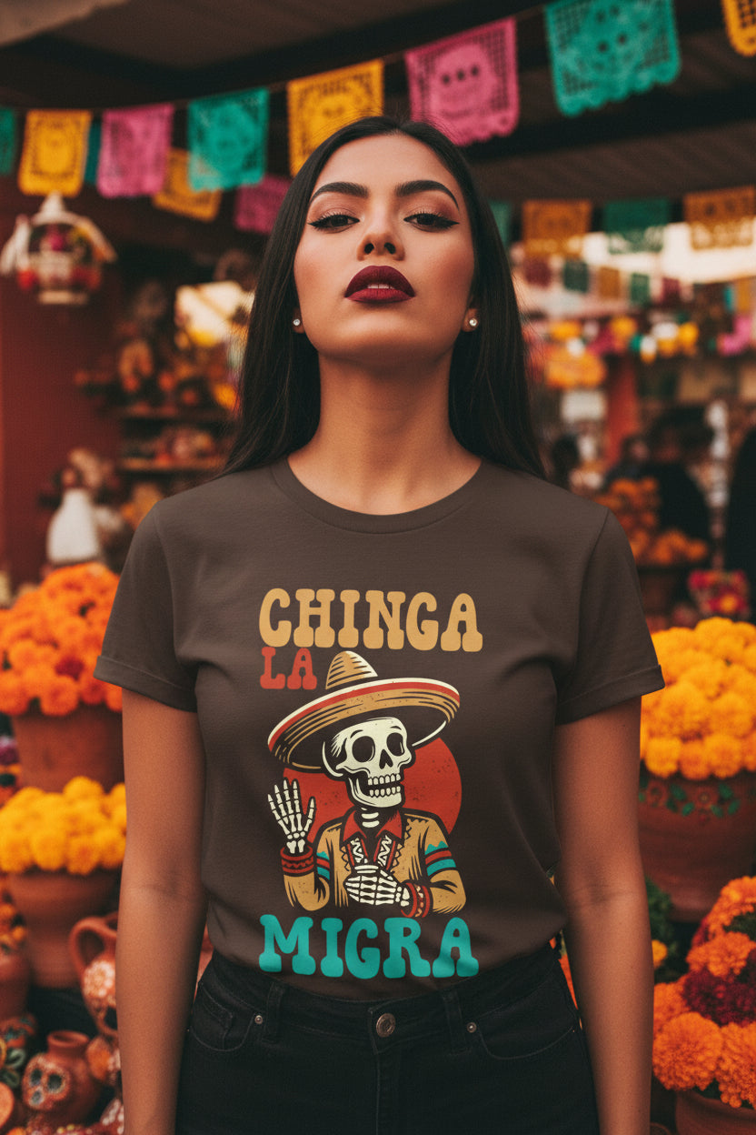 Chinga La Migra unisex graphic tee - vintage Dia de Muertos satirical statement shirt