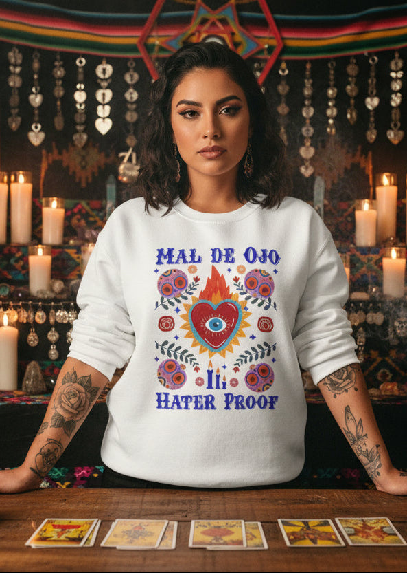 Crewneck Sweatshirt — "Mal de Ojo, Hater Proof" Folk Heart Graphic