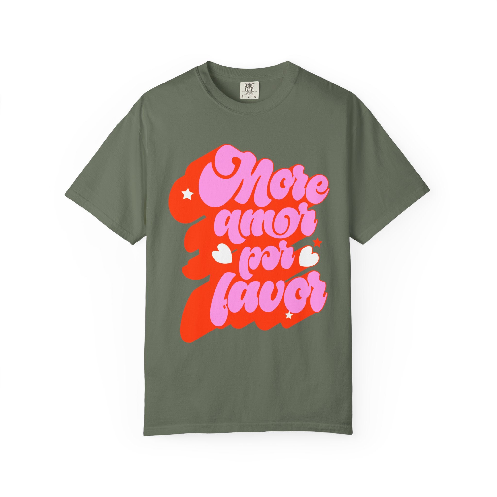 Garment-dyed unisex tee with bold hand-lettered amor design - Latina pride